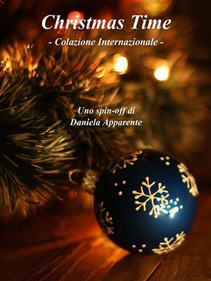 cover image of Christmas Time--Colazione Internazionale